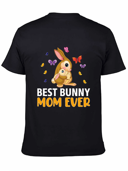 Best Bunny Mom Ever T-Shirt - Cute Easter Gift