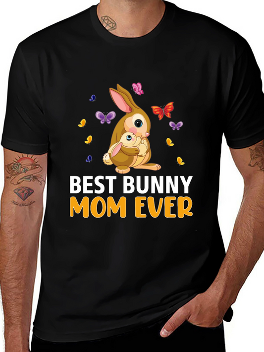 Best Bunny Mom Ever T-Shirt - Cute Easter Gift
