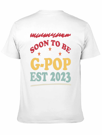 Soon to Be G-Pop Est 2023 T-Shirt
