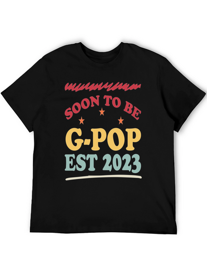 Soon to Be G-Pop Est 2023 T-Shirt
