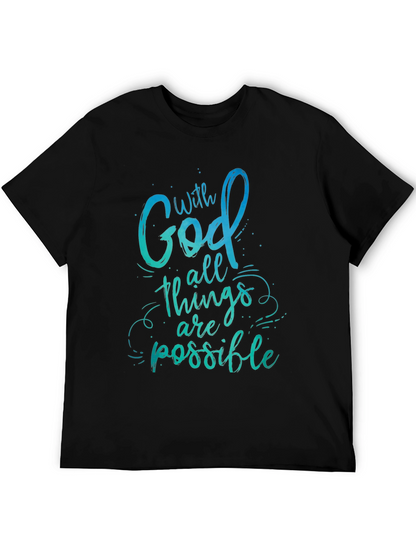 With God All Things Are Possible Black T-Shirt