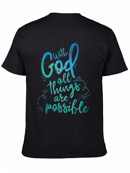 With God All Things Are Possible Black T-Shirt