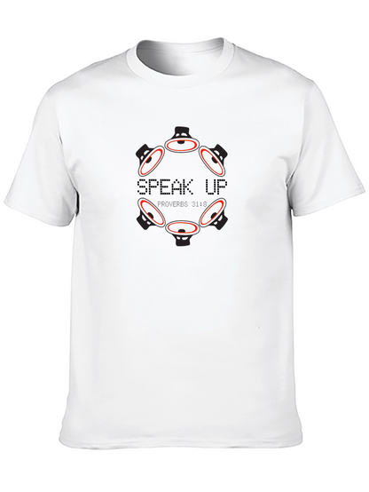 Speak Up T-Shirt - Proverbs 31:8 Graphic Tee