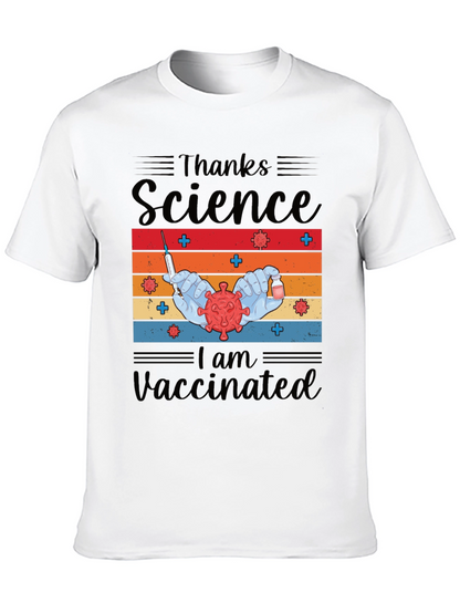Thanks Science I am Vaccinated Tee
