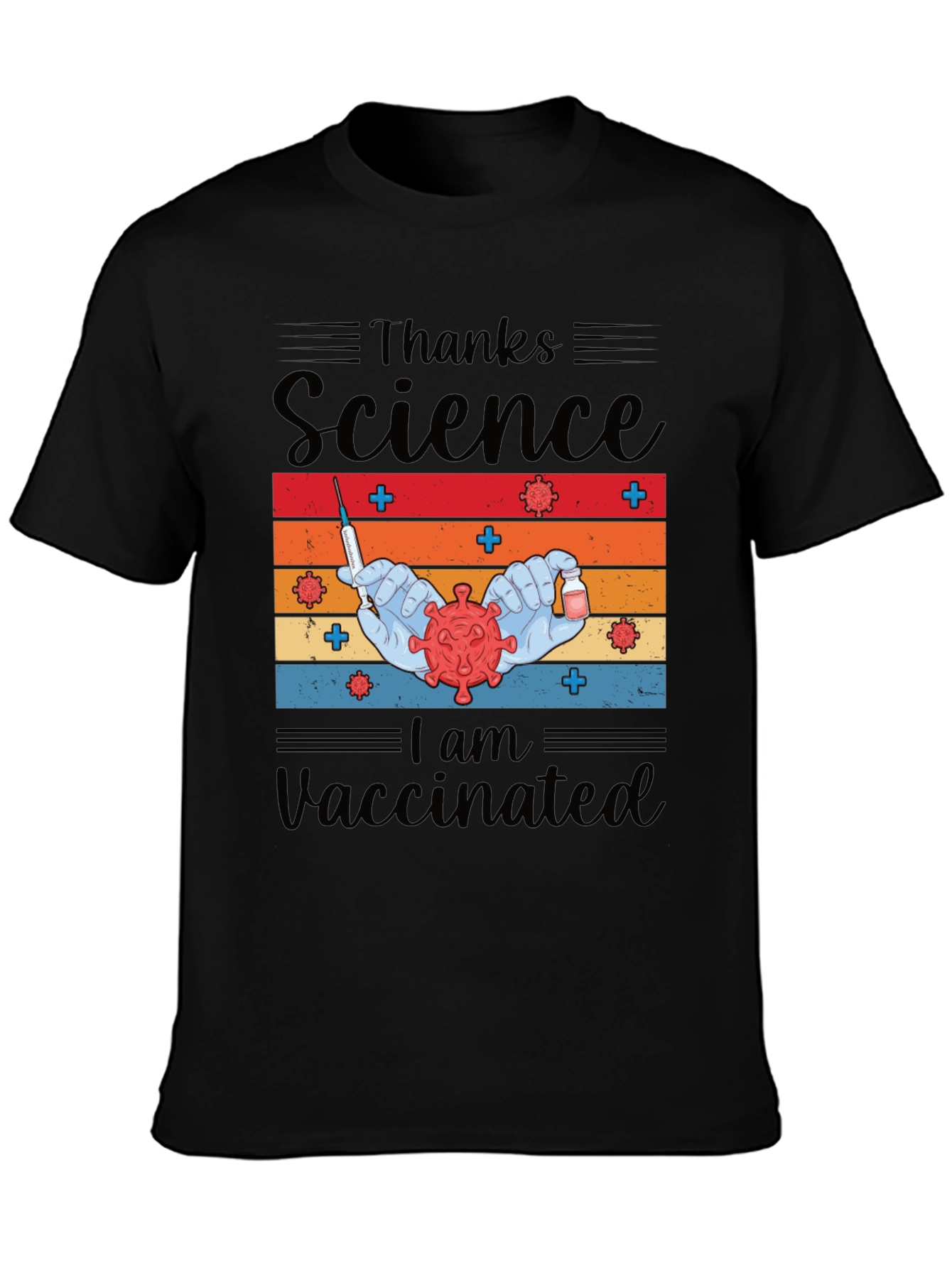 Thanks Science I am Vaccinated Tee