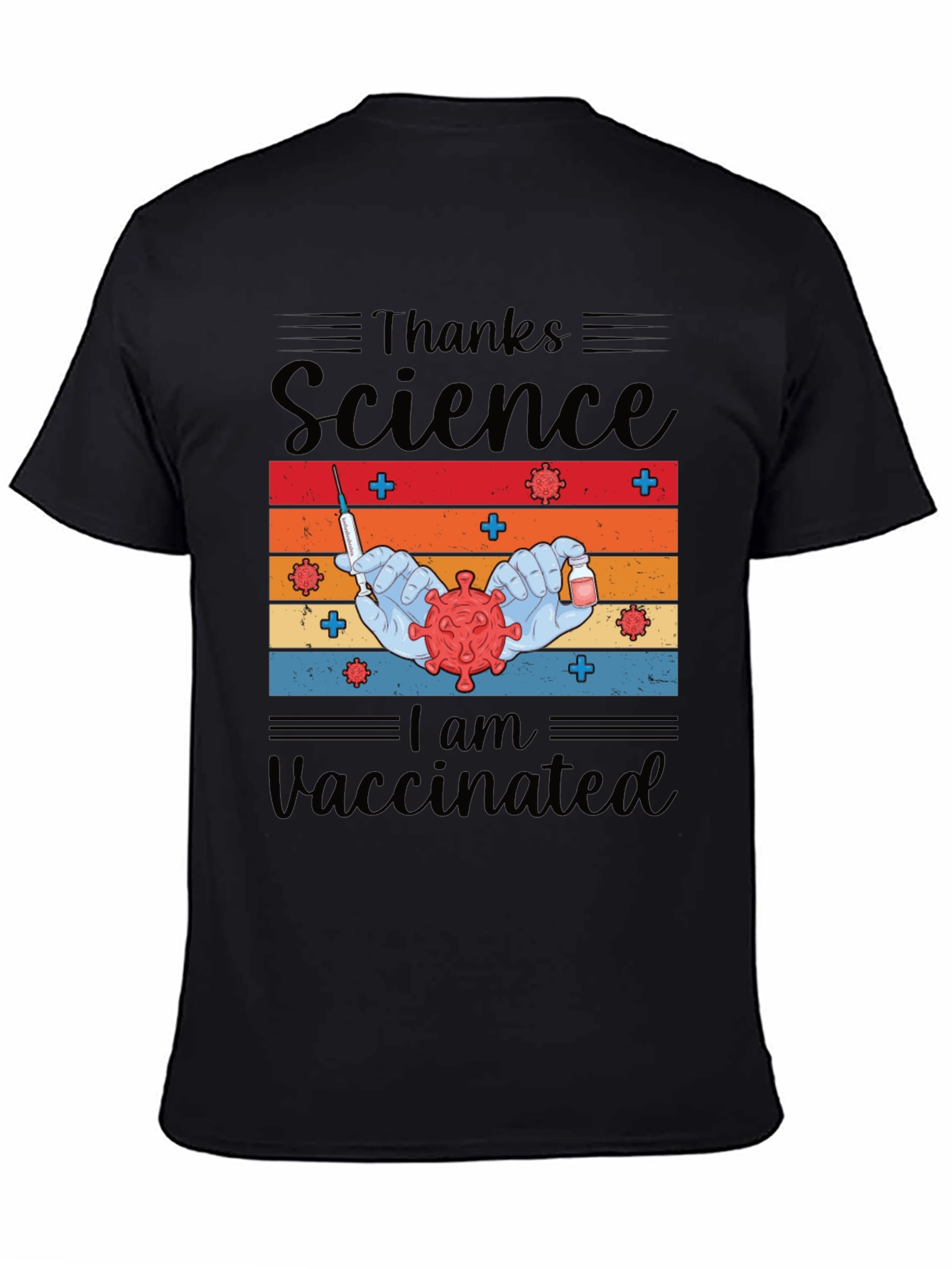 Thanks Science I am Vaccinated Tee