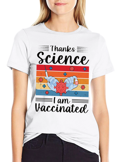 Thanks Science I am Vaccinated Tee