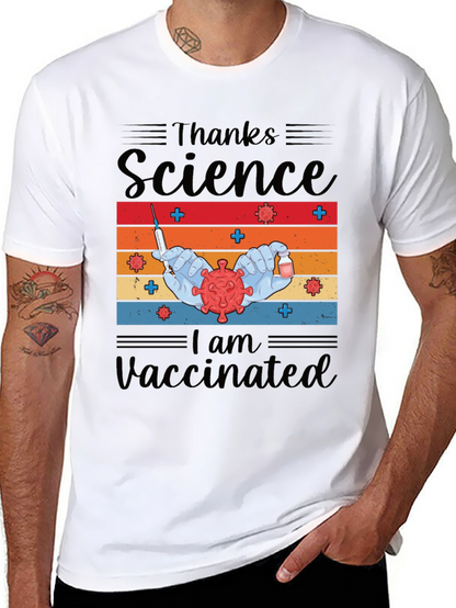 Thanks Science I am Vaccinated Tee