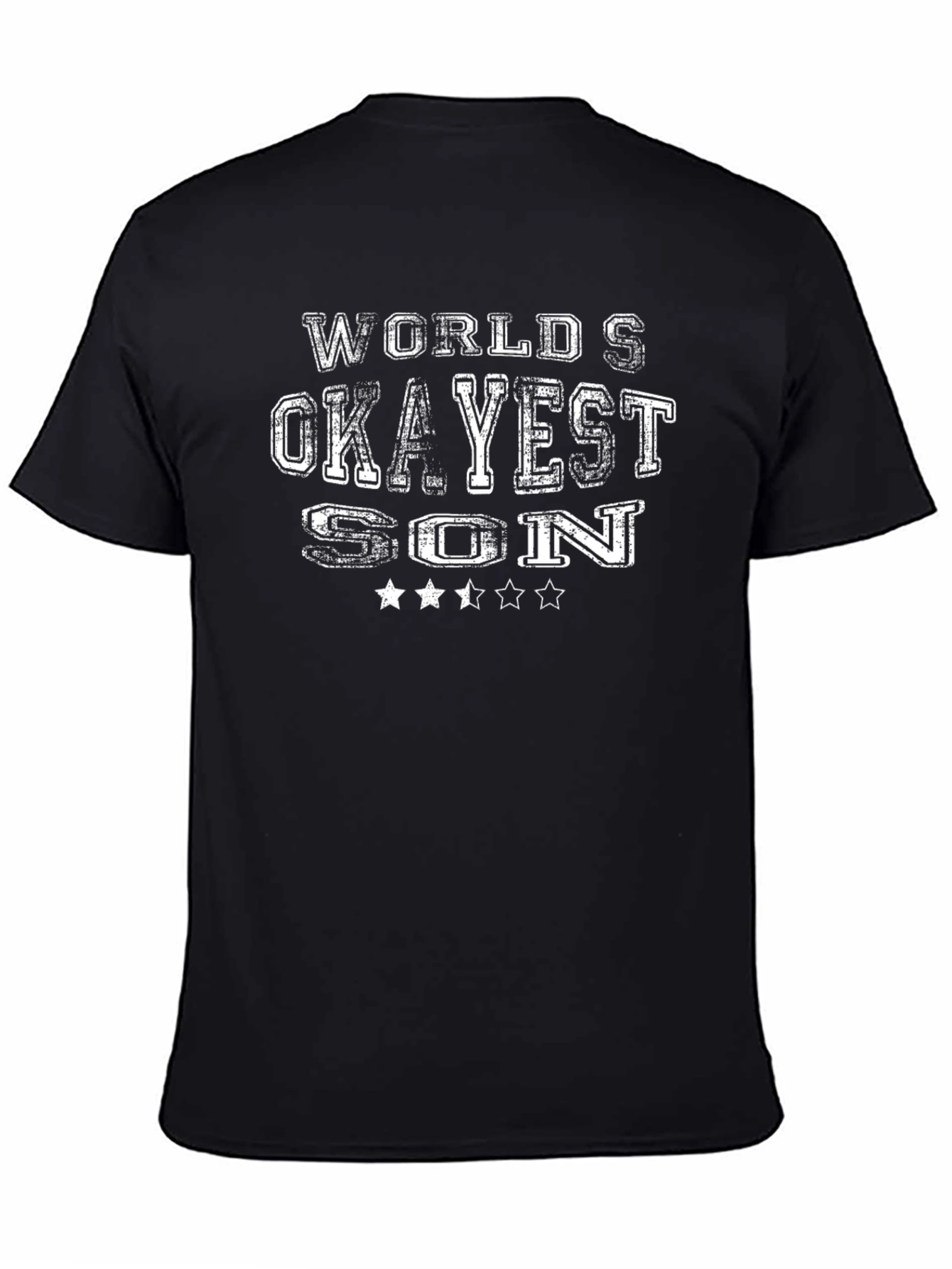 Worlds Okayest Son T-Shirt