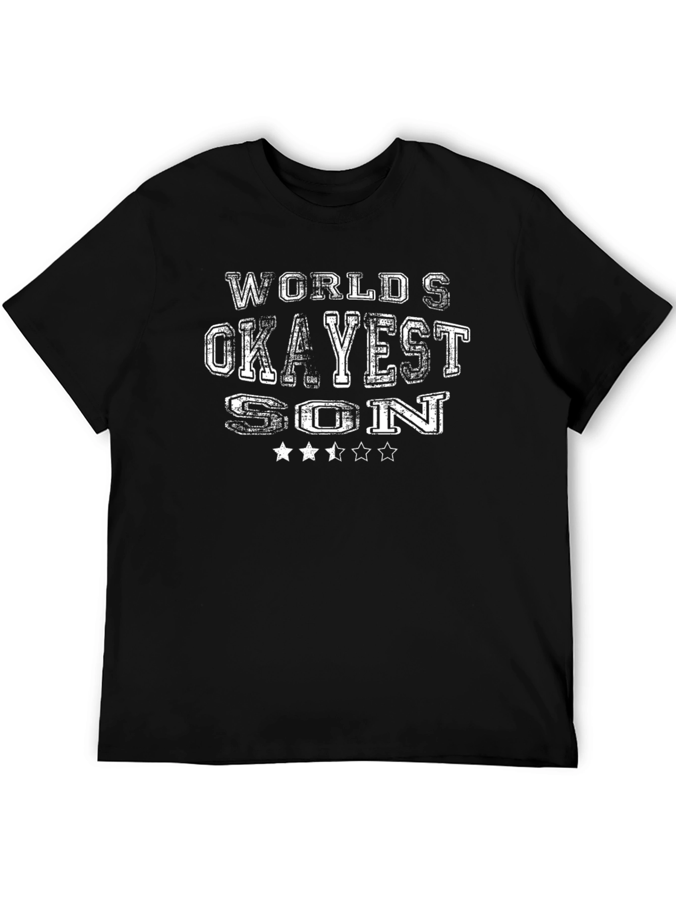 Worlds Okayest Son T-Shirt