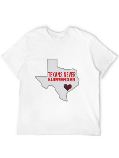 Texans Never Surrender State Pride T-Shirt