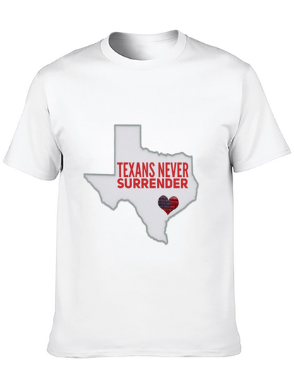 Texans Never Surrender State Pride T-Shirt