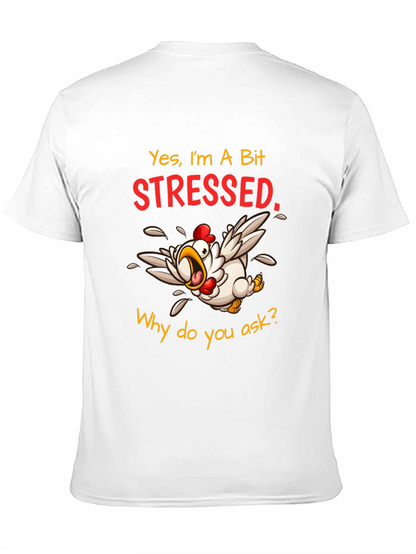 Stressed Chicken Graphic T-Shirt - Funny Animal Tee
