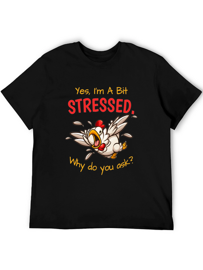 Stressed Chicken Graphic T-Shirt - Funny Animal Tee