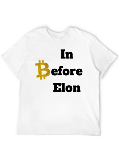 Bitcoin Before Elon T-Shirt - Crypto Enthusiast Tee