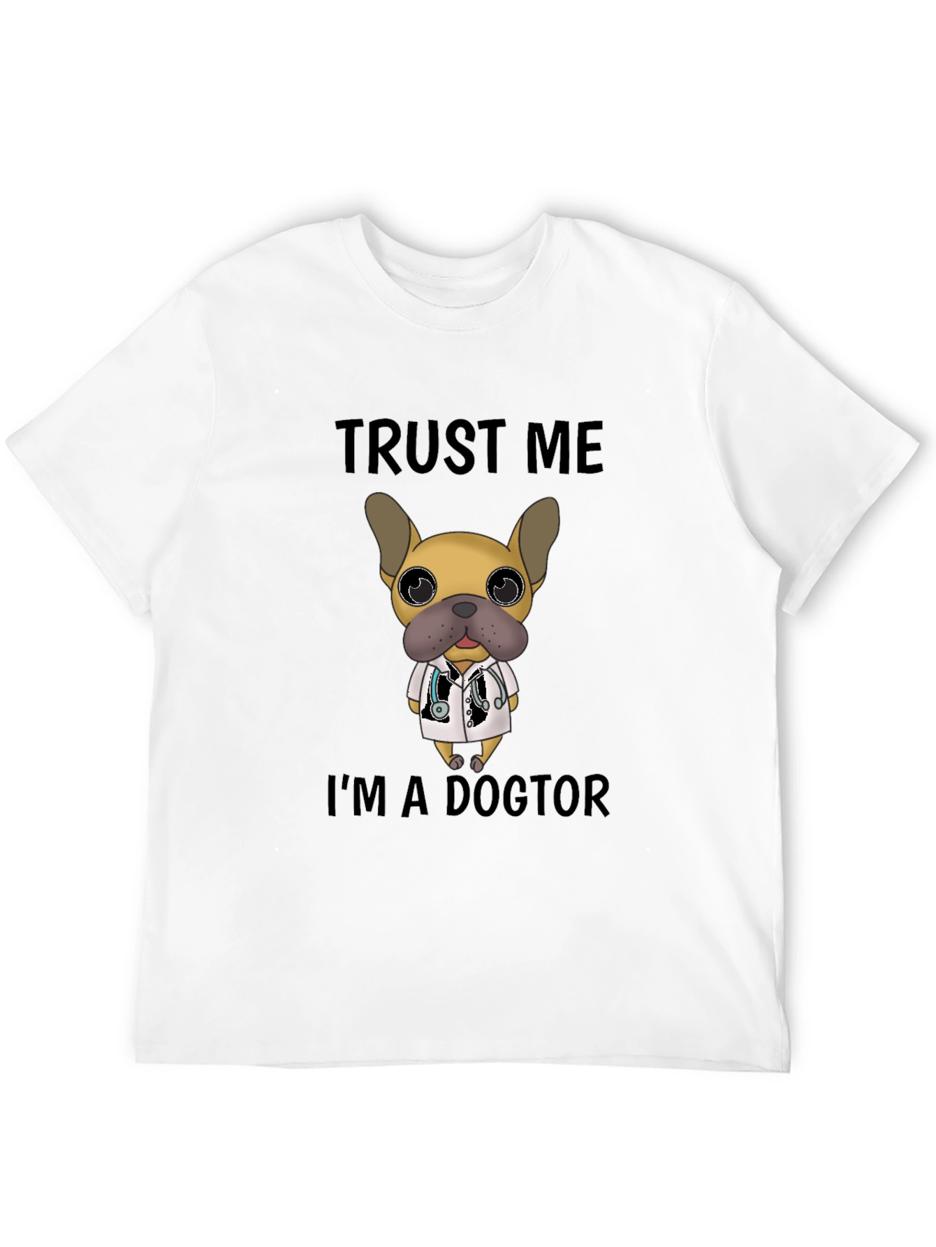 Trust Me Im a Doctor Dog T-Shirt