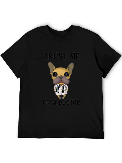 Trust Me Im a Doctor Dog T-Shirt