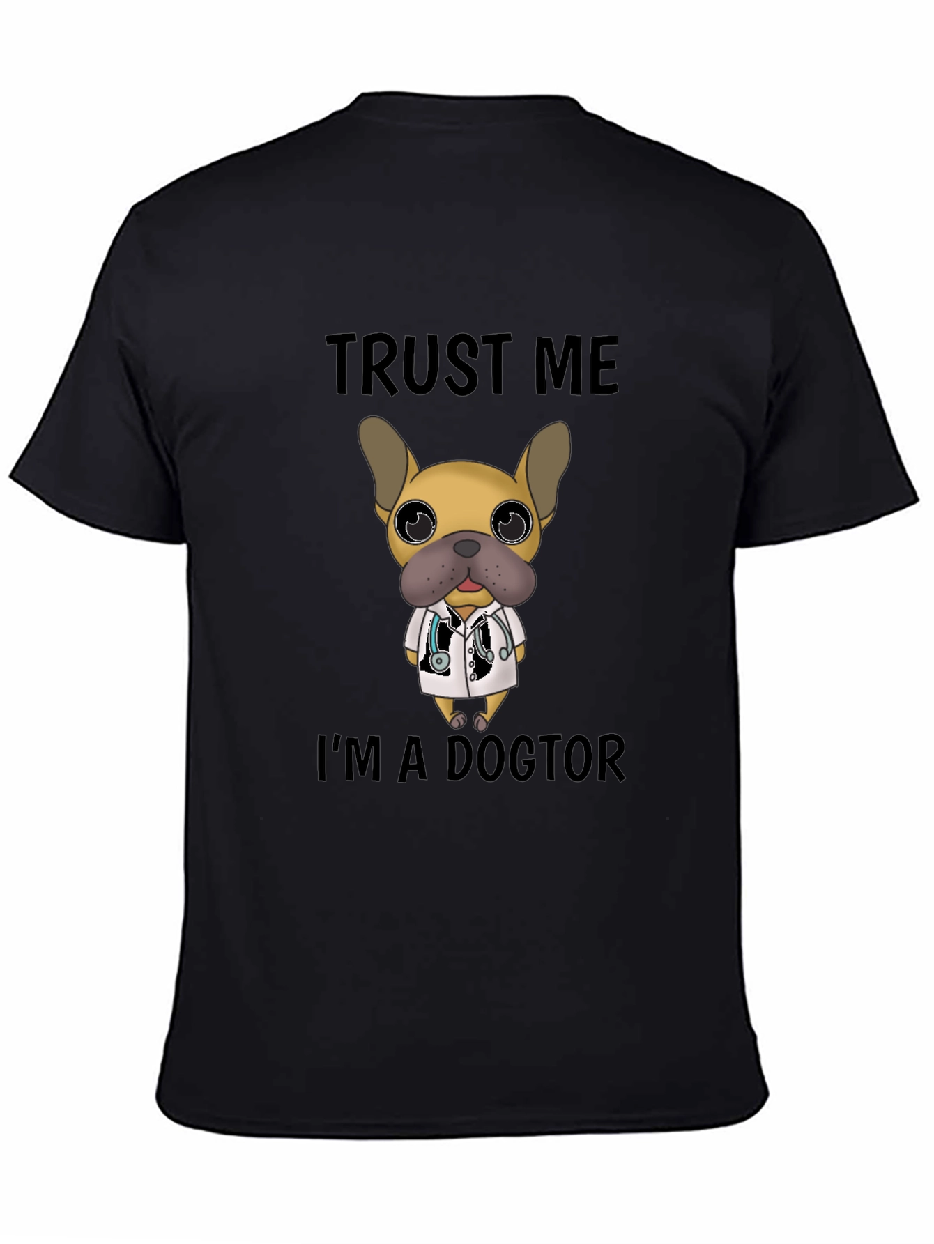 Trust Me Im a Doctor Dog T-Shirt