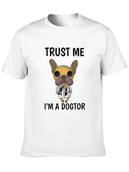 Trust Me Im a Doctor Dog T-Shirt