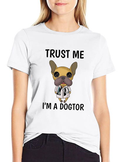 Trust Me Im a Doctor Dog T-Shirt