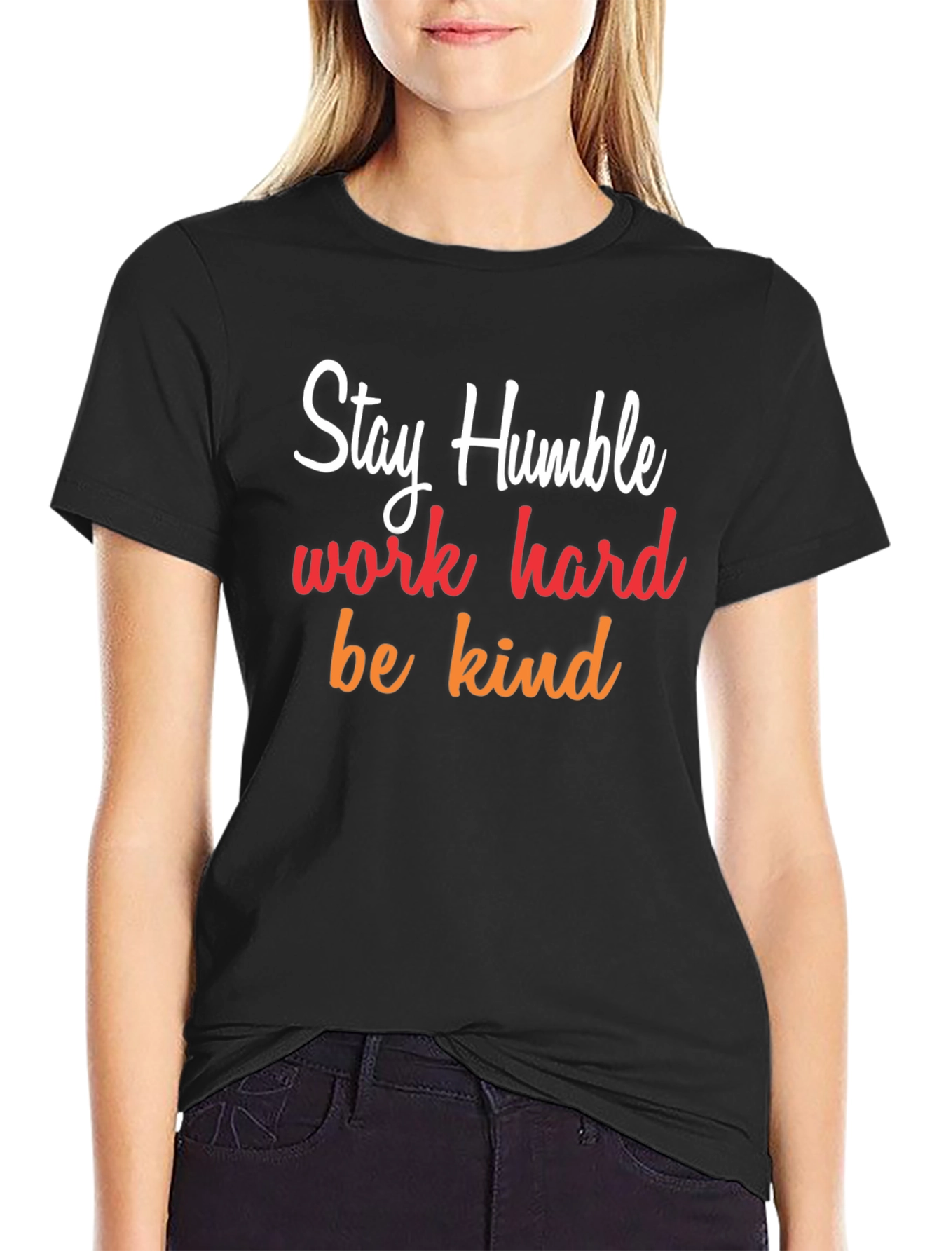 Stay Humble Graphic Tee - Inspirational T-Shirt