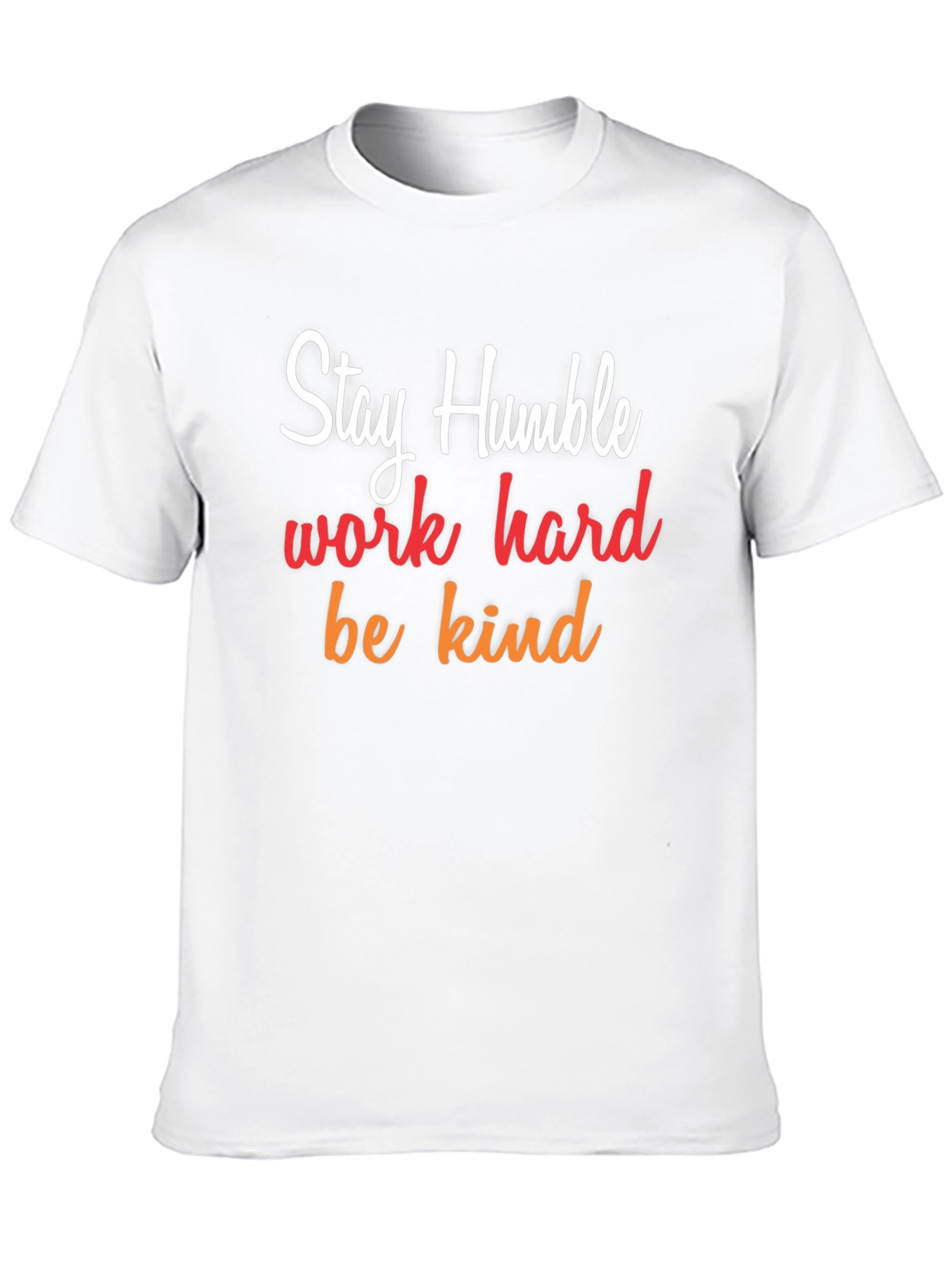 Stay Humble Graphic Tee - Inspirational T-Shirt