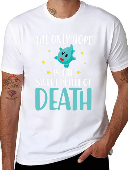 The Only Hope Death T-Shirt Funny Graphic Tee