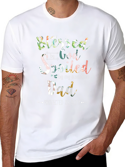 Blessed Spoiled Dad Graphic T-Shirt