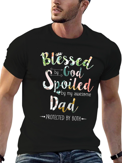 Blessed Spoiled Dad Graphic T-Shirt