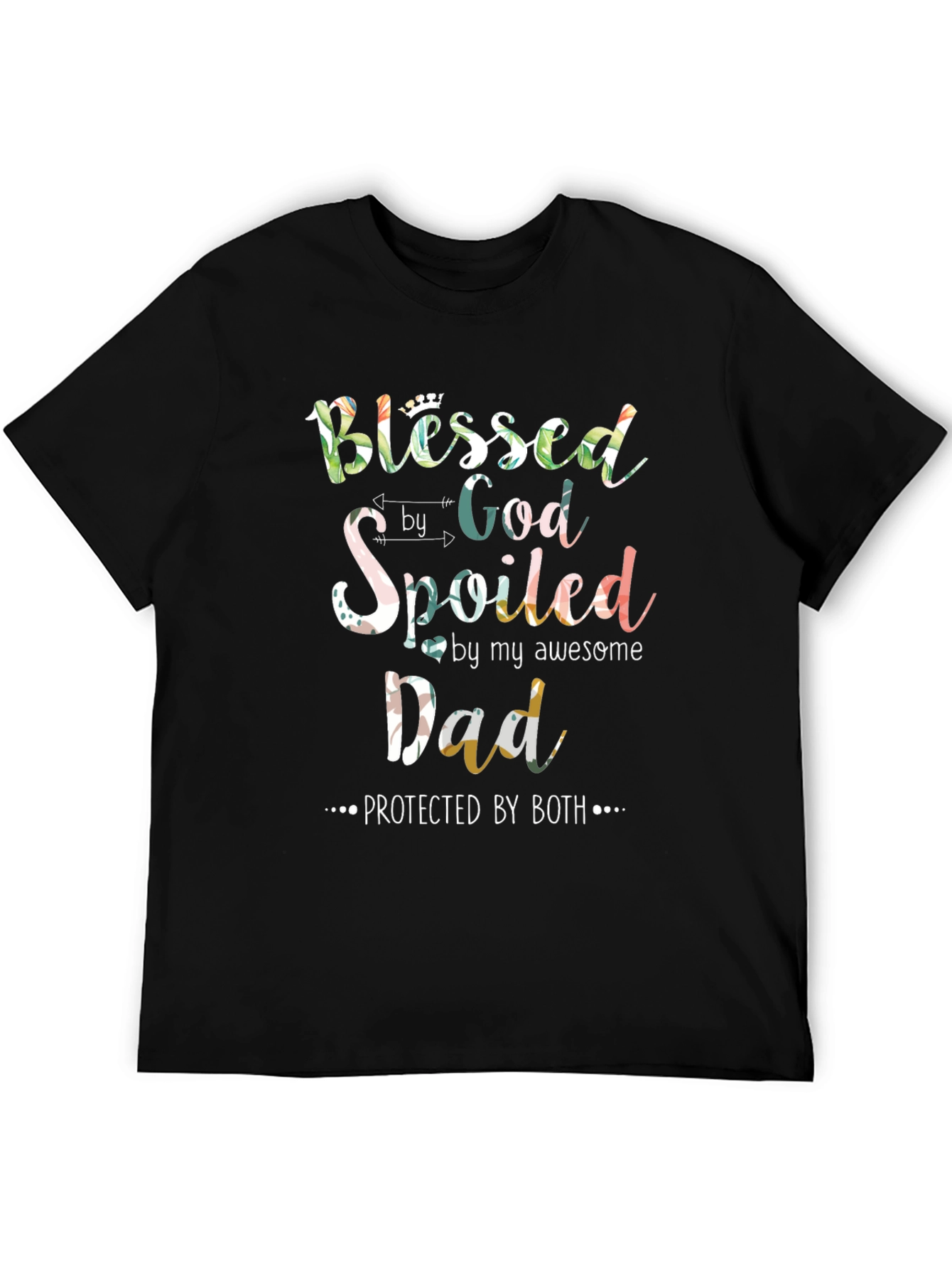 Blessed Spoiled Dad Graphic T-Shirt