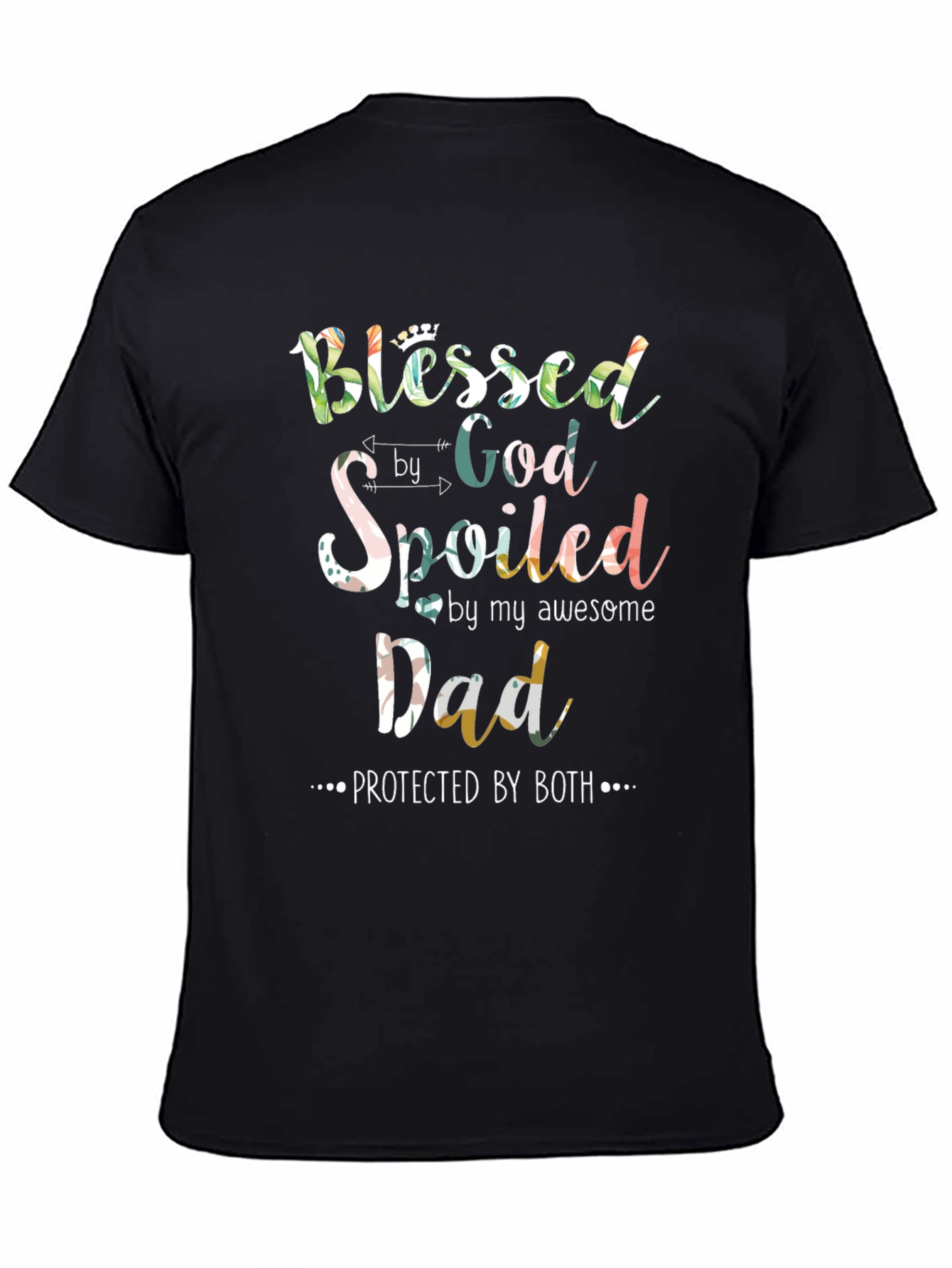 Blessed Spoiled Dad Graphic T-Shirt