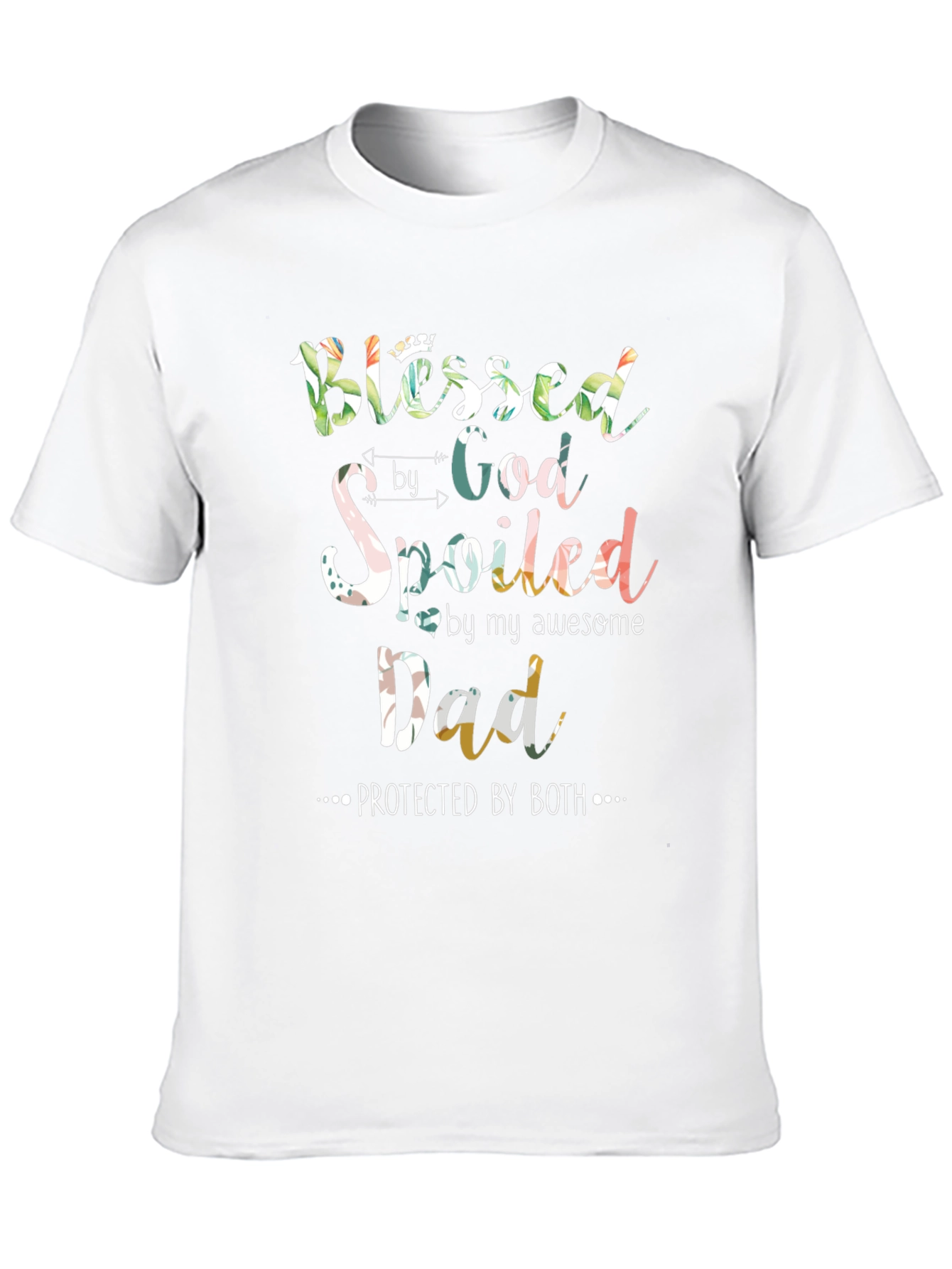 Blessed Spoiled Dad Graphic T-Shirt