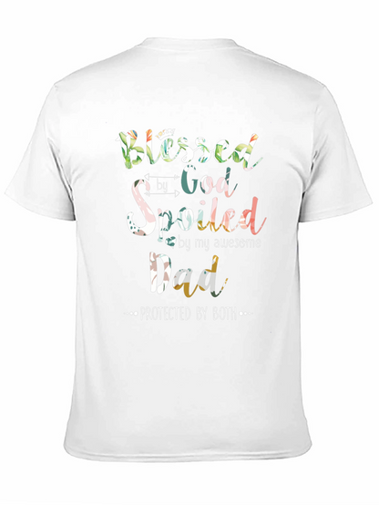 Blessed Spoiled Dad Graphic T-Shirt