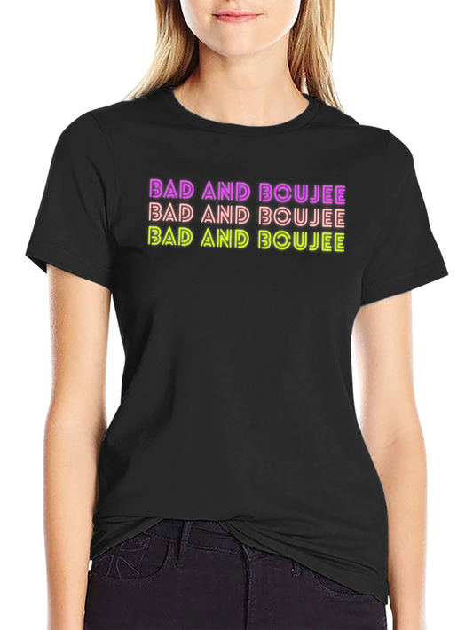 Bad and Boujee Graphic T-Shirt