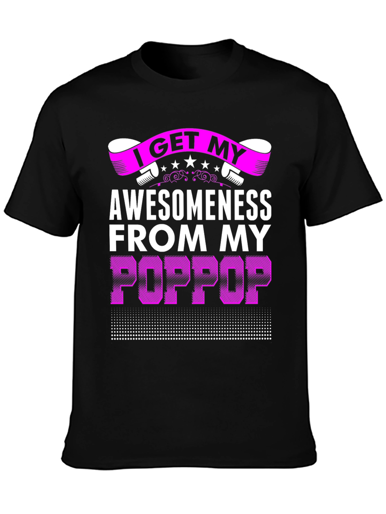 Awesomeness from My Poppop Graphic T-Shirt