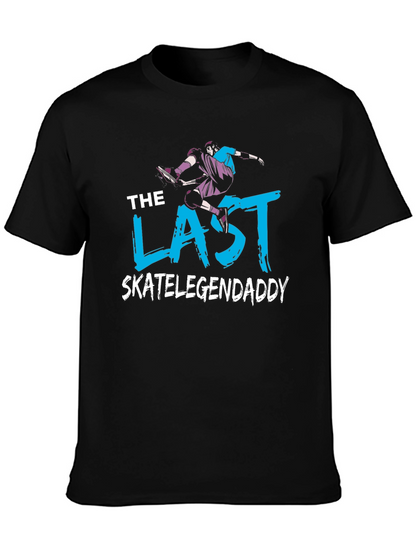 The Last Skate Legend Daddy T-Shirt