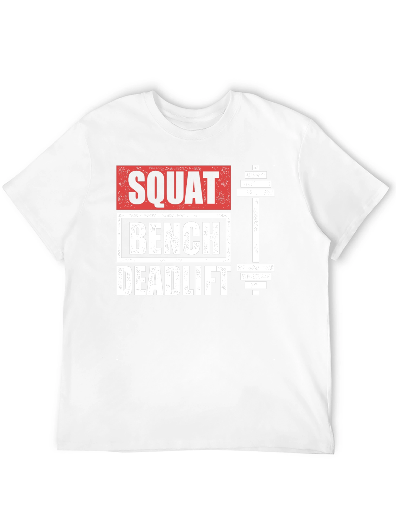 Squat Bench Deadlift Gym Workout T-Shirt