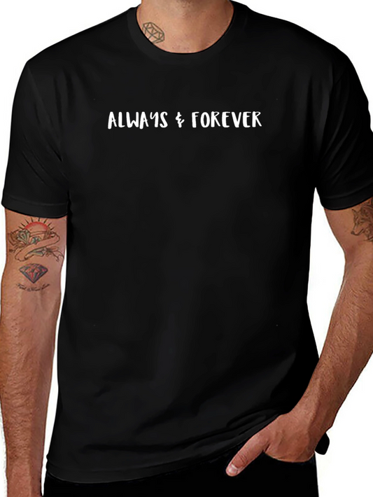 Always & Forever Graphic Tee - Trendy Casual Shirt