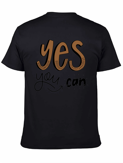 Yes You Can Graphic Tee - Motivational Shirt