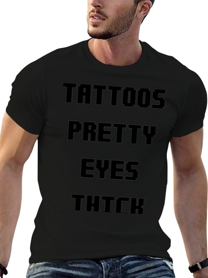 Tattoos Pretty Eyes Thick Mens Black T-Shirt