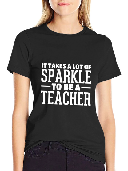 Sparkle Teacher T-Shirt - Black Cotton Tee