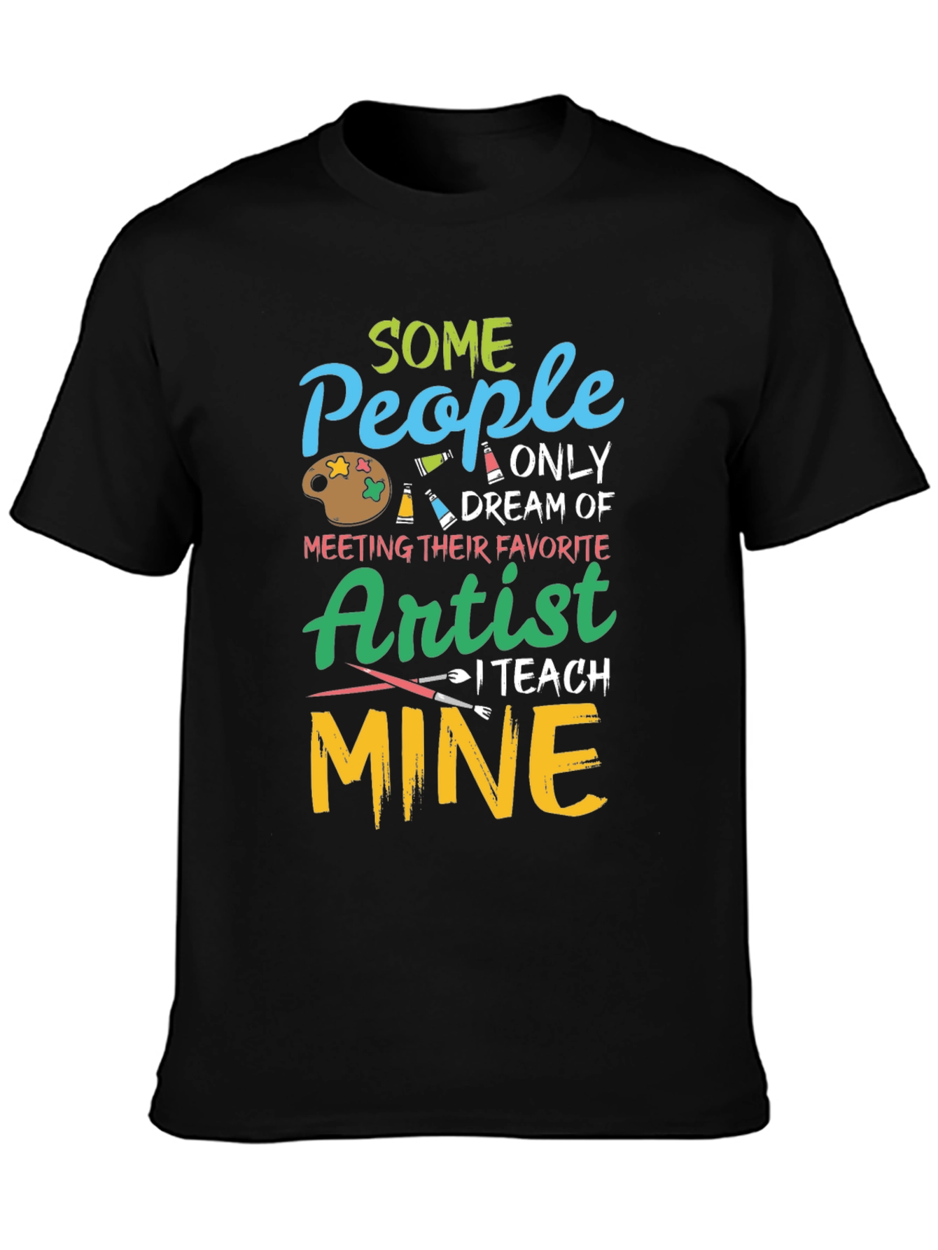 Artist Teacher Graphic T-Shirt