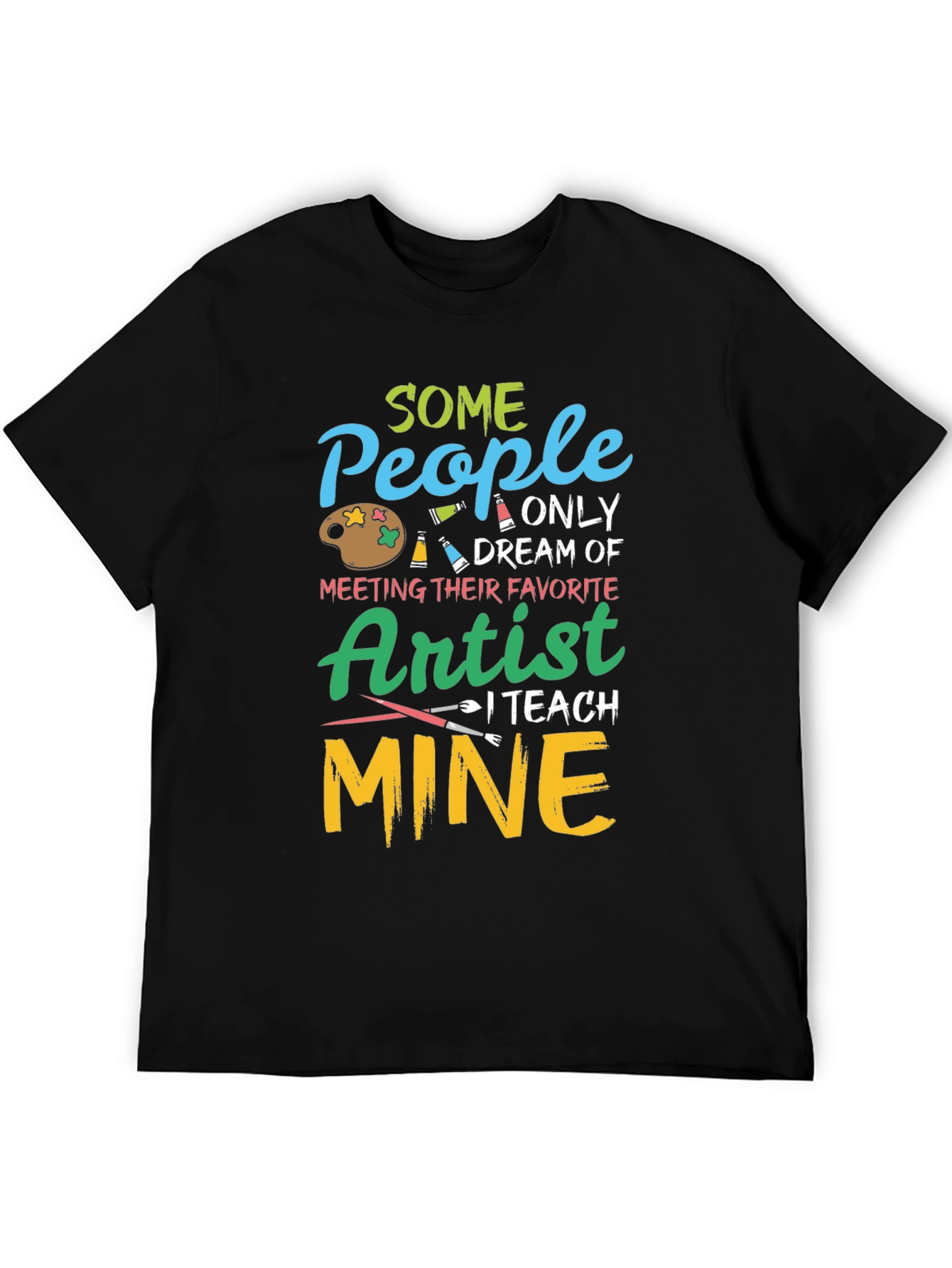 Artist Teacher Graphic T-Shirt