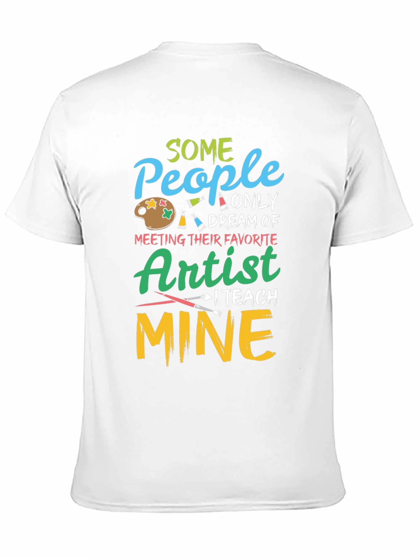 Artist Teacher Graphic T-Shirt