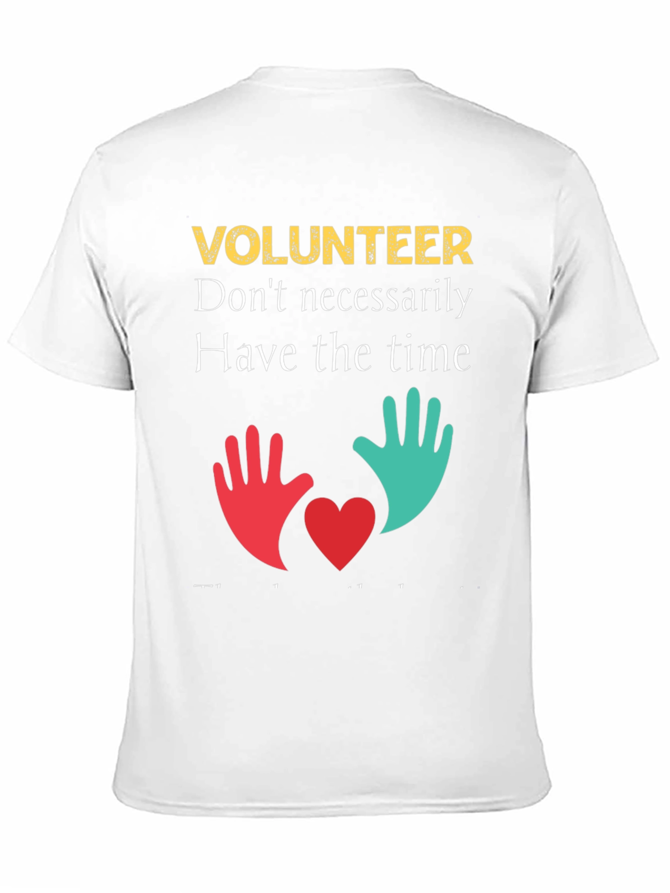 Volunteer T-Shirt: Time & Heart Design