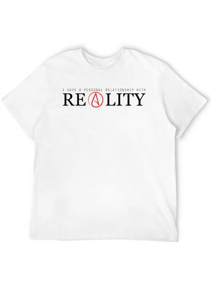 Atheist T-Shirt: I Have a Personal Relationship with Reality