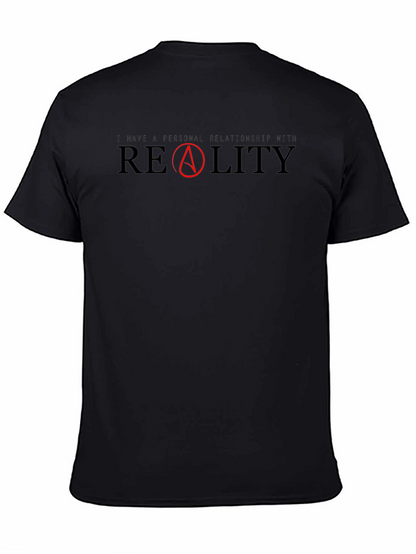 Atheist T-Shirt: I Have a Personal Relationship with Reality