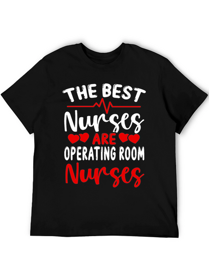 Best Operating Room Nurses Tee - Black