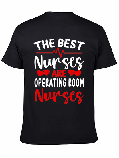 Best Operating Room Nurses Tee - Black