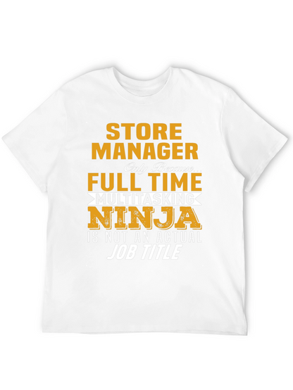 Store Manager Multitasking Ninja T-Shirt